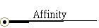 Affinity